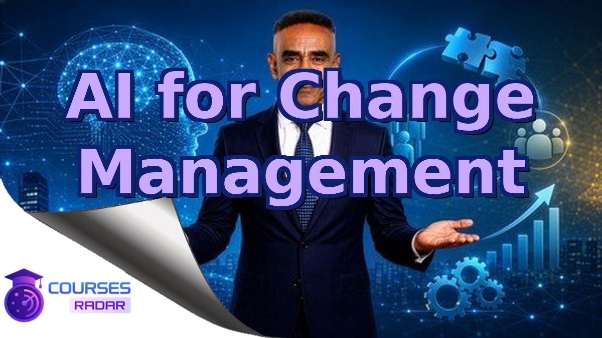 AI for Change Management