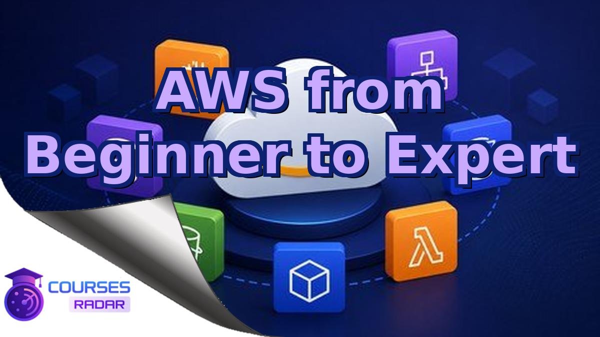 AWS from Beginner to Expert