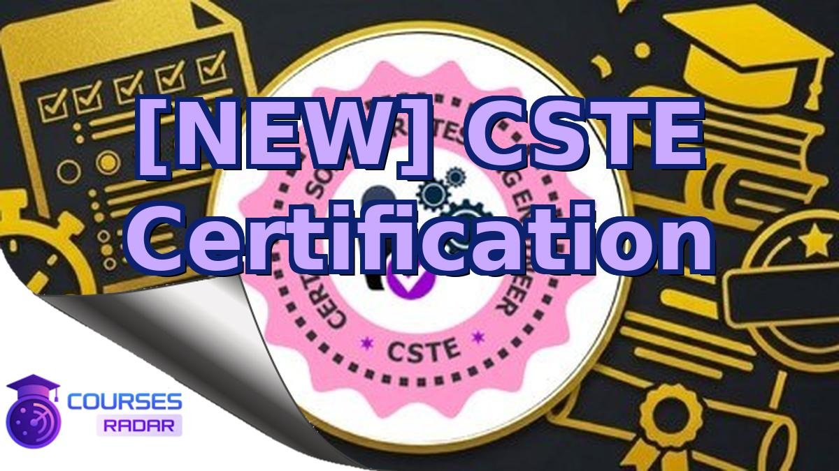 [NEW] CSTE Certification