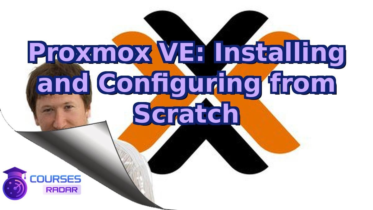 Proxmox VE: Installing and Configuring from Scratch