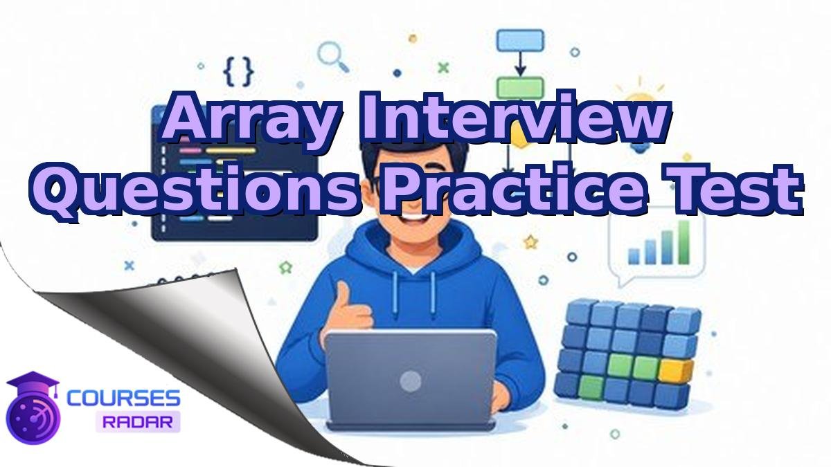 Array Interview Questions Practice Test