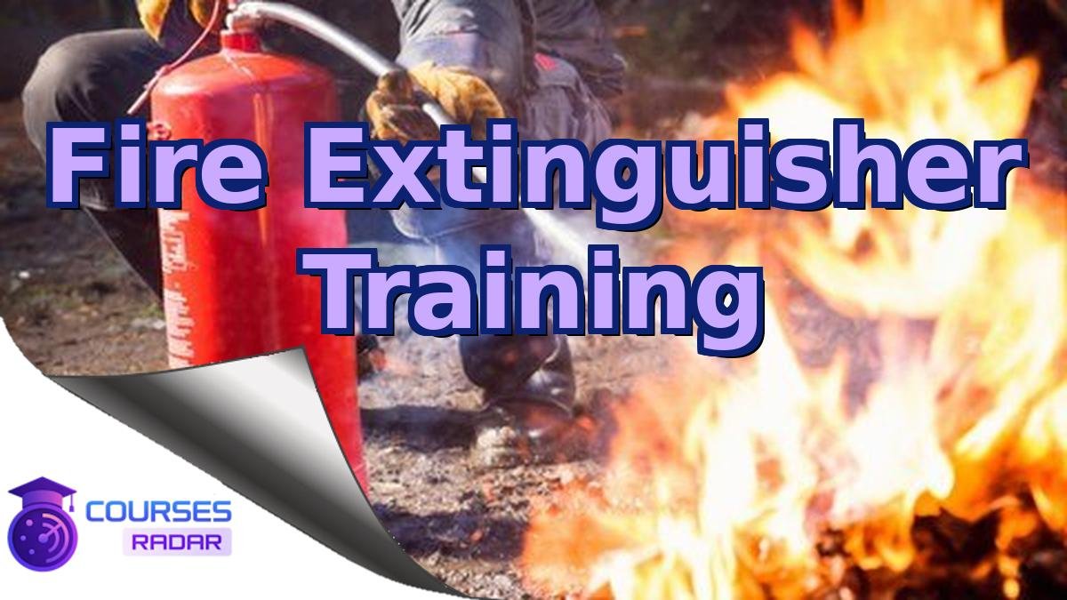 Fire Extinguisher Training