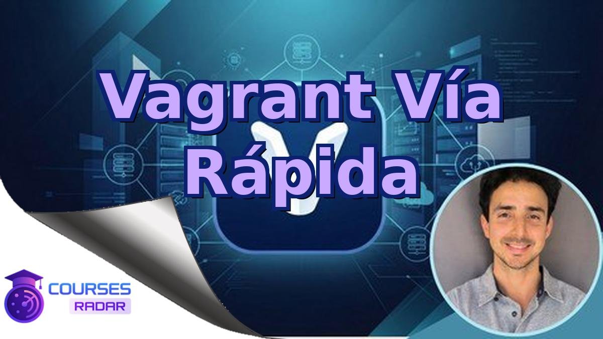 Vagrant Vía Rápida