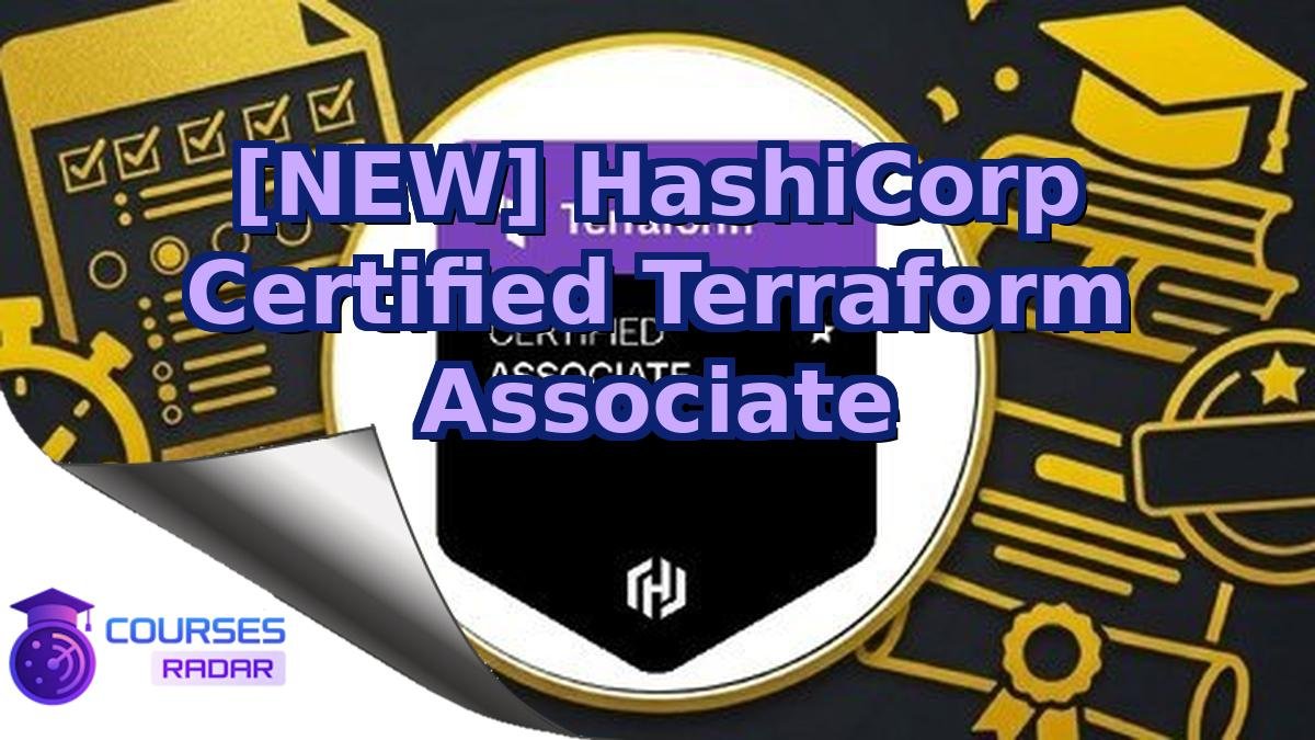[NEW] HashiCorp Certified Terraform Associate