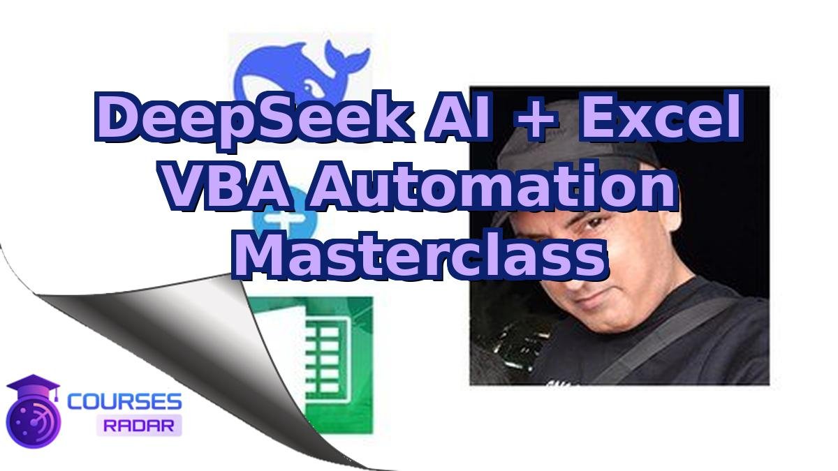 DeepSeek AI + Excel VBA Automation Masterclass