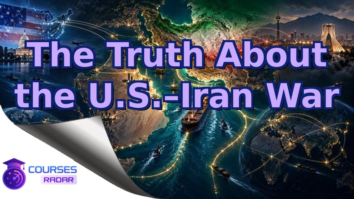 The Truth About the U.S.–Iran War
