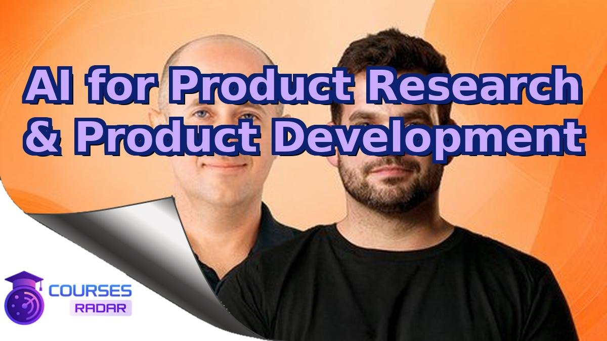 AI for Product Research & Product Development