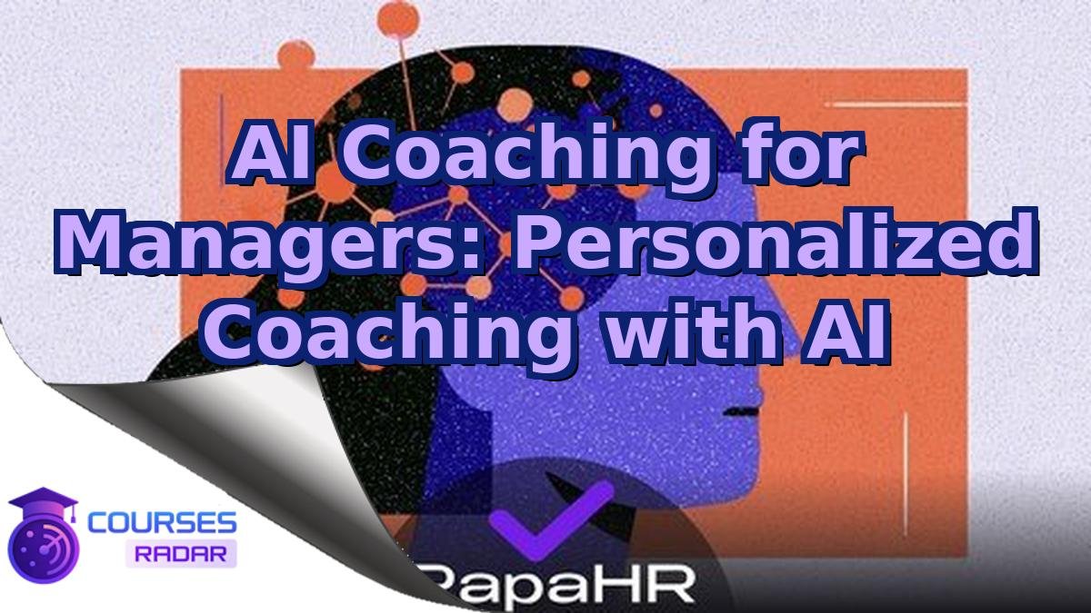 AI Coaching for Managers: Personalized Coaching with AI