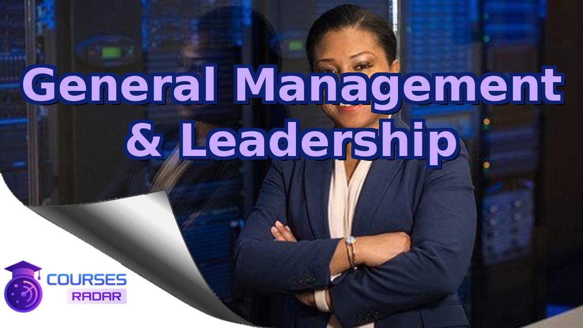 General Management & Leadership