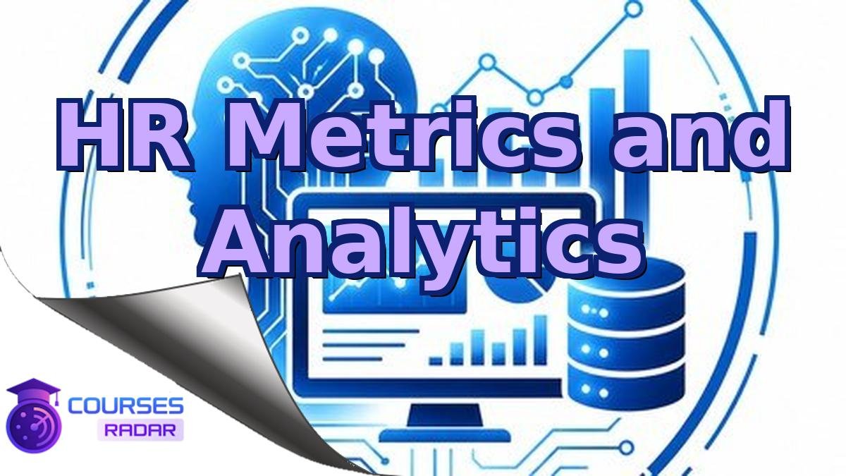 HR Metrics and Analytics