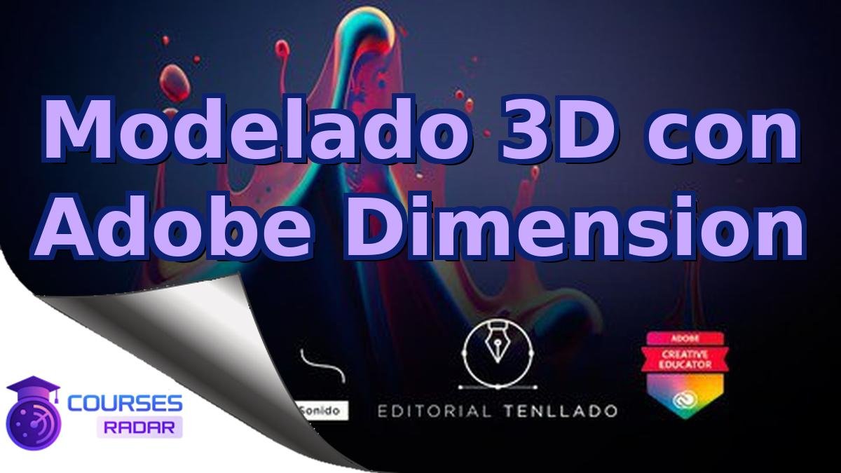 Modelado 3D con Adobe Dimension