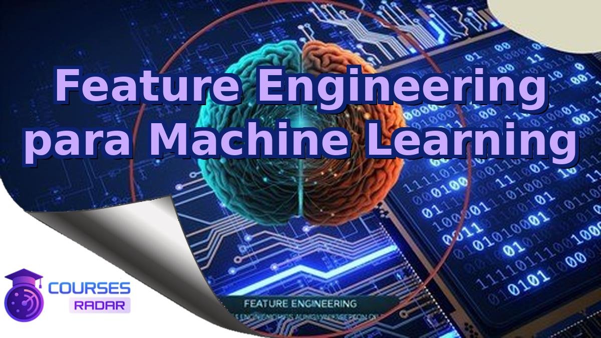 Feature Engineering para Machine Learning