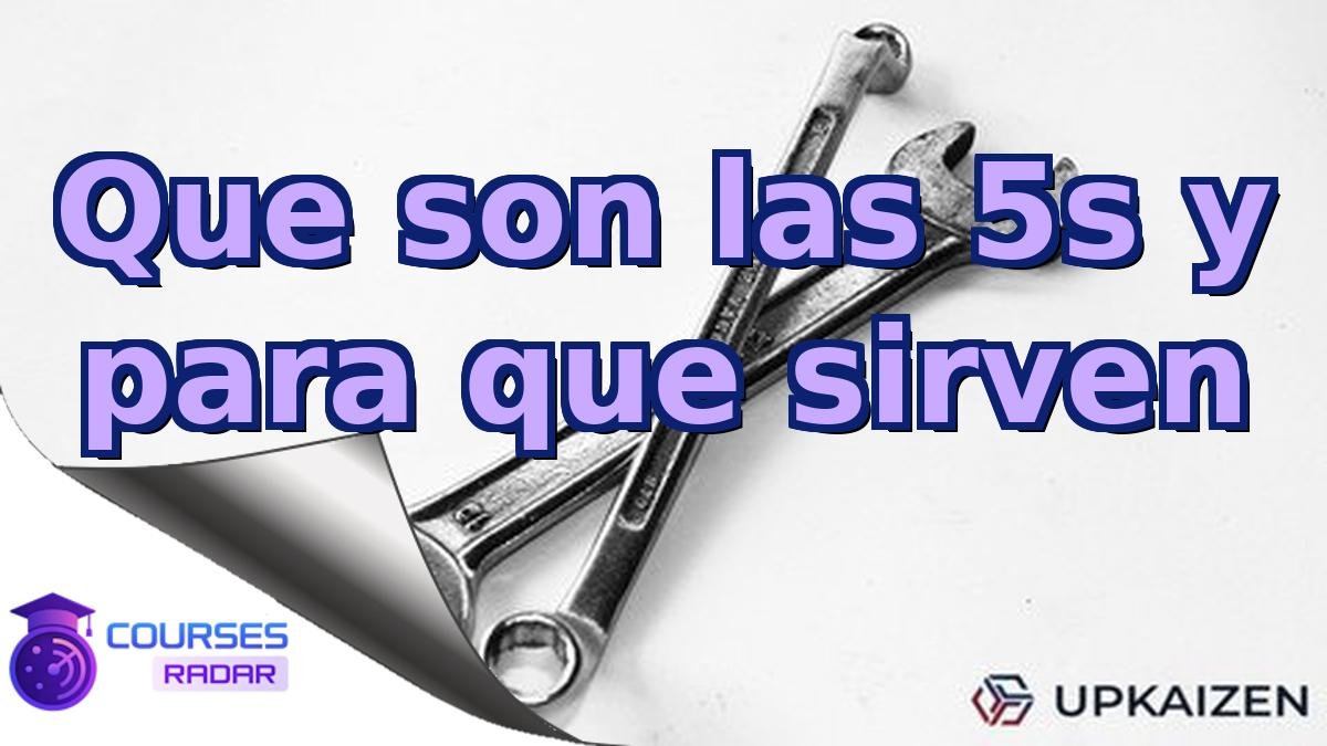 Que son las 5s y para que sirven